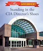 Standing in the CIA Director's Shoes