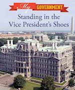 Standing in the Vice President's Shoes