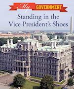 Standing in the Vice President's Shoes