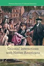 Colonial Interactions with Native Americans