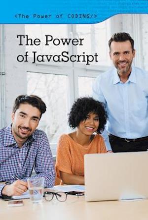 The Power of JavaScript