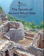 The Secrets of Ancient Ritual Sites