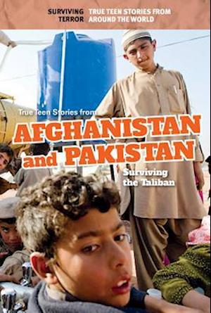 True Teen Stories from Afghanistan and Pakistan