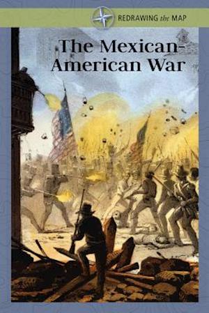 The Mexican-American War