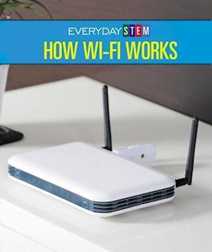 How Wi-Fi Works