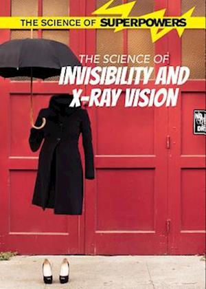 Science of Invisibility and X-ray Vision