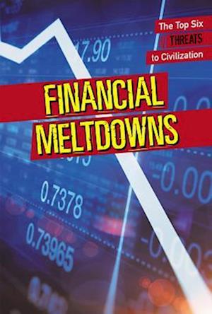 Financial Meltdowns