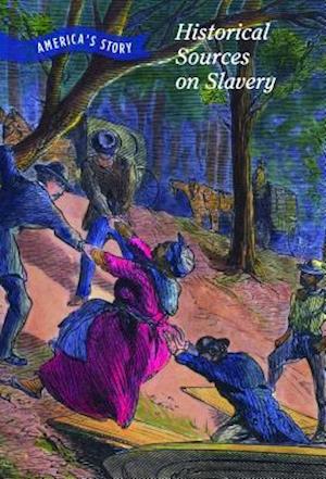 Historical Sources on Slavery