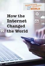 How the Internet Changed the World
