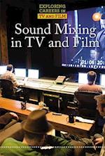 Sound Mixing in TV and Film