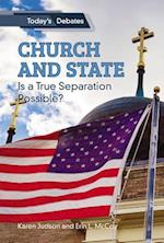 Church and State: Is a True Separation Possible?