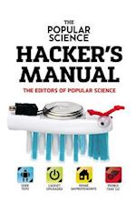 The Popular Science Hacker's Manual