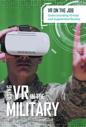 Using VR in the Military