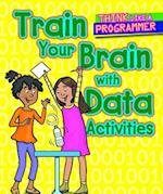 Train Your Brain with Data Activities