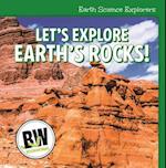 Let's Explore Earth's Rocks!