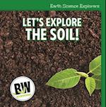 Let's Explore the Soil!