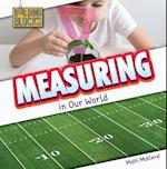 Measuring in Our World