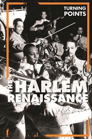 The Harlem Renaissance