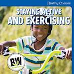 Staying Active and Exercising
