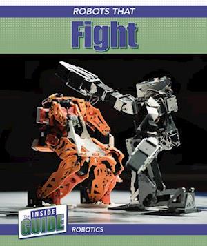 Robots That Fight