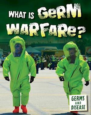 What Is Germ Warfare?