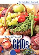 Be Smart about Gmos