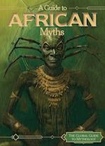 A Guide to African Myths