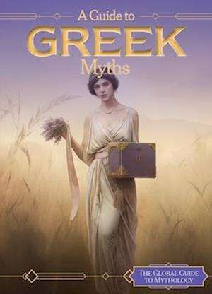 A Guide to Greek Myths