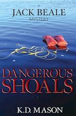 Dangerous Shoals