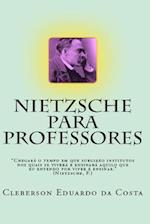 Nietzsche Para Professores