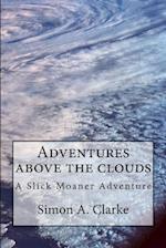 Adventure Above the Clouds