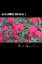 Garden of Grief and Gladness