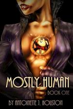 Mostly Human