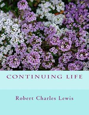 Continuing Life