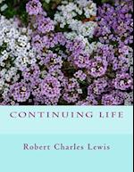 Continuing Life