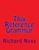 Thai Reference Grammar