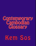 Contemporary Cambodian Glossary