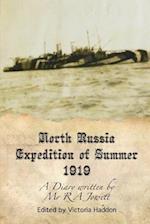 North Russia Expedition Summer 1919
