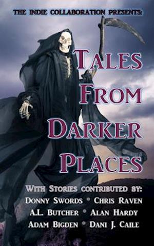 Tales from Darker Places