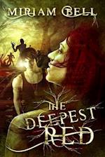 The Deepest Red