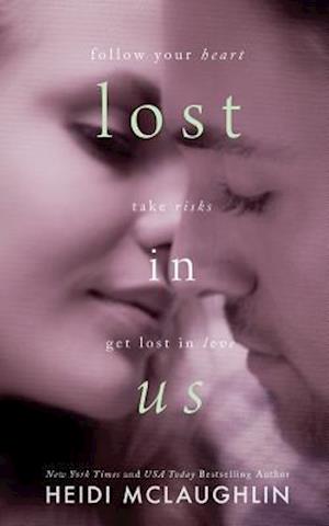 Lost in Us - A Lost in You Novella