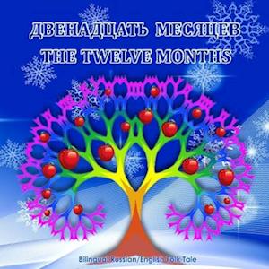 The Twelve Months (Dvenadsat' Mesyatsev) - Bilingual Russian/English Folk Tale