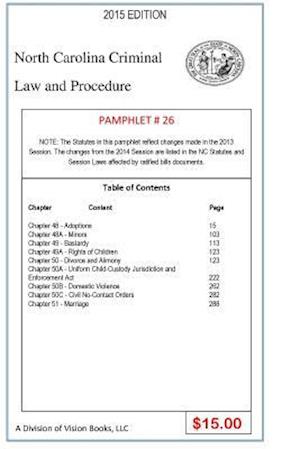 North Carolina Criminal Law and Procedure-Pamphlet 26