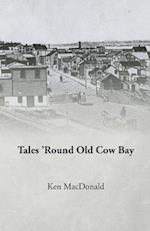 Tales 'round Old Cow Bay