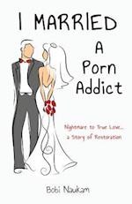 I Married a Porn Addict