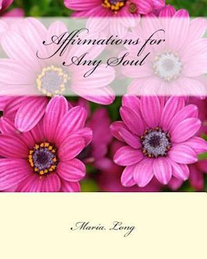 Affirmations for Any Soul