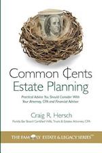 Common Cents Estate Planning
