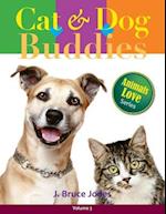 Cat and Dog Buddies