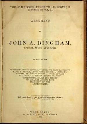 Trial of the Conspirators for the Assassination of President Lincoln