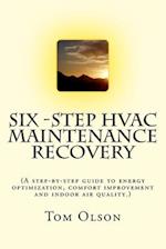Six-Step HVAC Maintenance Recovery